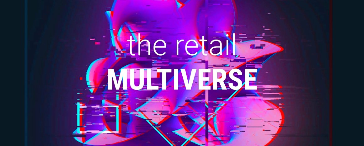 Das Retail Multiversum – rpc 